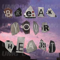 Break Your Heart - Ronnie Watts, Veronica Watts
