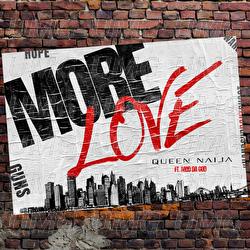 More Love - Queen Naija, Mod da God