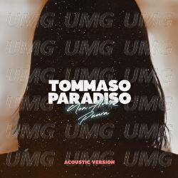 Non Avere Paura - Tommaso Paradiso