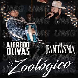 El Zool&oacute;gico - Alfredo Olivas, El Fantasma