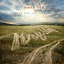 Hned Ted (Pojd Byt Svetlometem) - Kry&scaron;tof