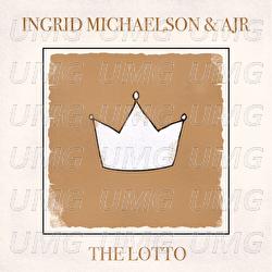 The Lotto - Ingrid Michaelson, AJR