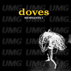 Remnants I - Doves