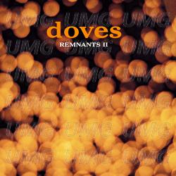 Remnants II - Doves