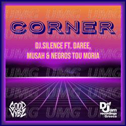 Corner - DJ.Silence, Daree, Musah