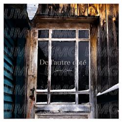 De l'autre c&ocirc;t&eacute; - Laurence Castera