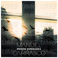 Prisión Esperanza - Manuel Carrasco