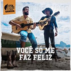 Voc&ecirc; S&oacute; Me Faz Feliz - Lucas Reis & Th&aacute;cio