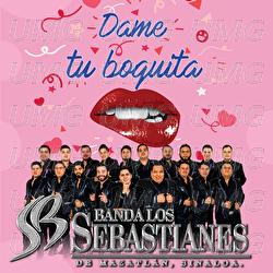 Dame Tu Boquita - Banda Los Sebastianes