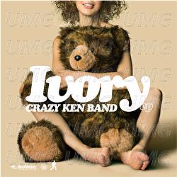 Ivory EP - Crazy Ken Band
