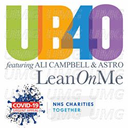 Lean On Me - UB40 featuring Ali Campbell & Astro