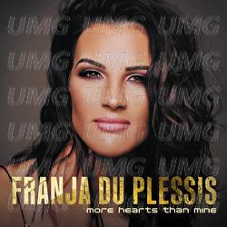 More Hearts Than Mine - Franja du Plessis