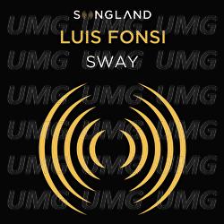 Sway - Luis Fonsi