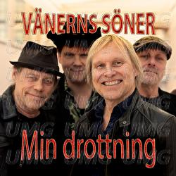 Min drottning - V&auml;nerns s&ouml;ner