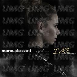 Ivre - Marie Plassard