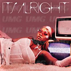 It&rsquo;s Alright - Dolapo