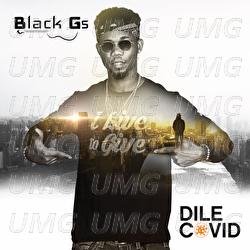 Dile Covid - Black Gs