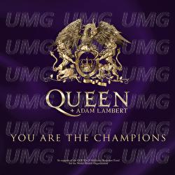 You Are The Champions - Queen, Adam Lambert