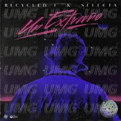Un Extra&ntilde;o - Recycled J, Selecta