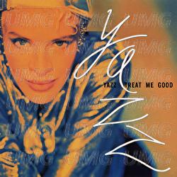 Treat Me Good - Yazz