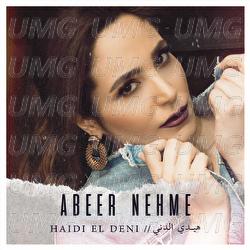 Haidi El Deni - Abeer Nehme