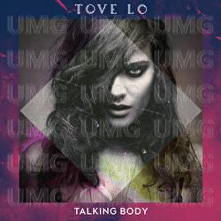 Talking Body - Tove Lo