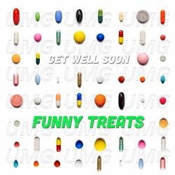 Funny Treats - Get Well Soon