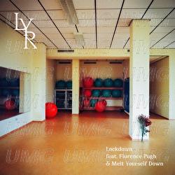 Lockdown - LYR, Florence Pugh, Melt Yourself Down