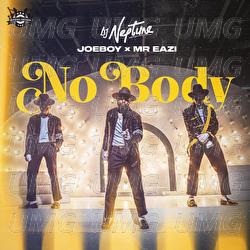 Nobody - DJ Neptune, Joeboy, Mr Eazi