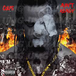 Ain&rsquo;t Ready - Culps