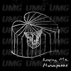 Keeping Me - Marcapasos