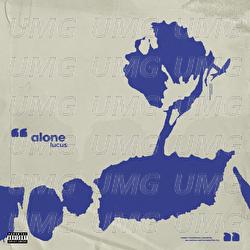 Alone - Lucus
