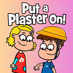 Put A Plaster On - Hooray Kids Songs