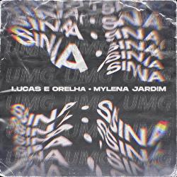 Sina - Lucas e Orelha, Mylena Jardim