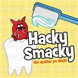 Hacky Smacky (Ne spălăm pe dinți) - C&acirc;ntece pentru copii
