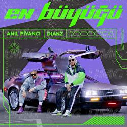 En Buyugu - Anıl Piyancı, Dianz