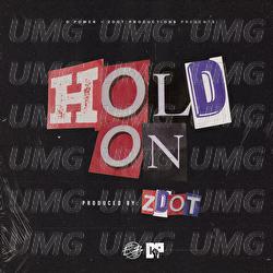 Hold On - D Power Diesle, Zdot