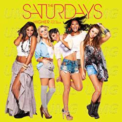 Higher - The Saturdays