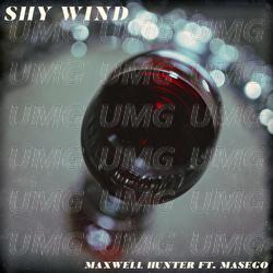 Shy Wind - Maxwell Hunter, Masego