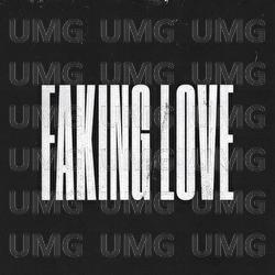 Faking Love - Tommee Profitt, Jung Youth, NAWAS