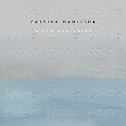 A New Beginning - Patrick Hamilton