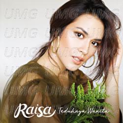Teduhnya Wanita - Raisa