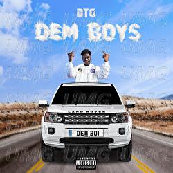 Dem Boys - DTG