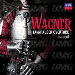 Wagner: Tannhäuser Overture