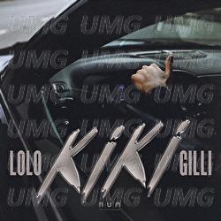 KIKI - LOLO, Gilli