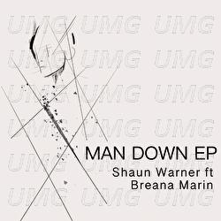 Man Down EP - Shaun Warner, Breana Marin