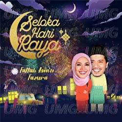 Seloka Hari Raya - Fattah Amin, Fazura