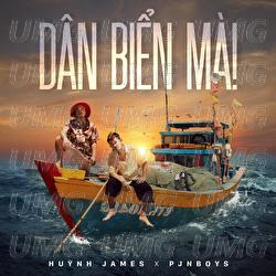 The Sea Man - Huynh James, Pjnboys