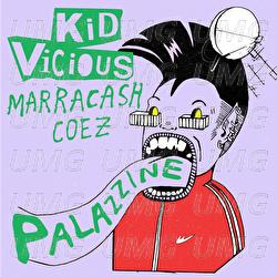 PALAZZINE - KID VICIOUS, Marracash, Coez