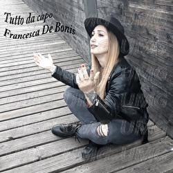 Tutto Da Capo - Francesca De Bonis